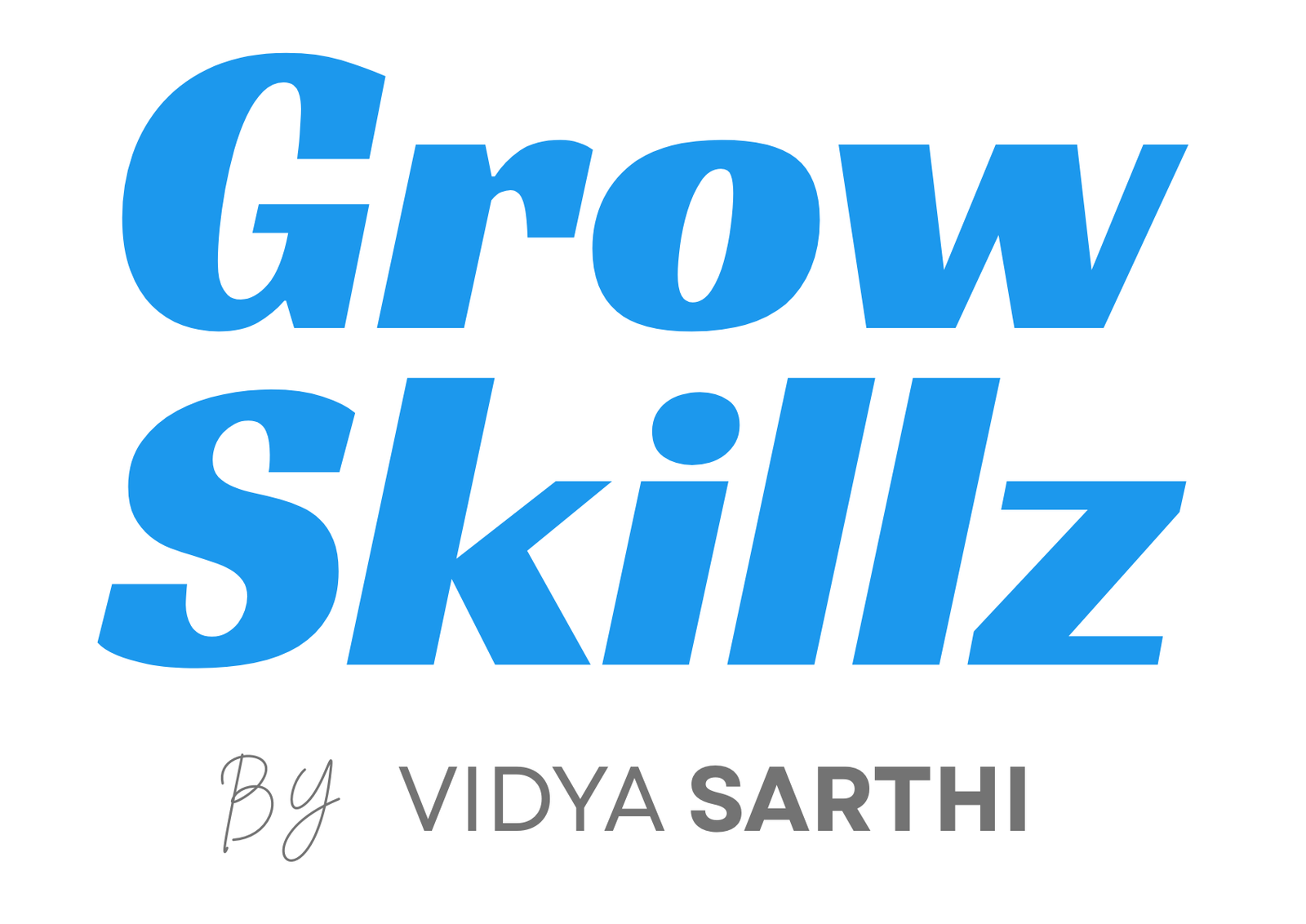 GrowSkillz by Vidya Sarthi